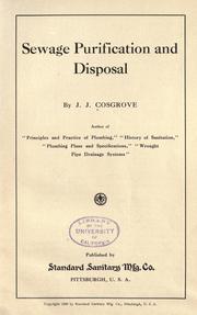 Cover of: Sewage purification and disposal by J. J. Cosgrove