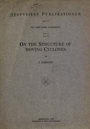 On the structure of moving cyclones by Jakob Bjerknes