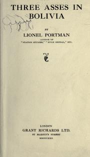 Cover of: Three asses in Bolivia by Lionel Portman