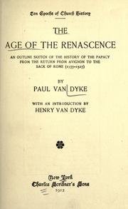 Cover of: The age of the Renascence by Paul Van Dyke