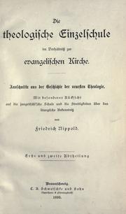 Cover of: Die theologische Einzelschule im Verh©·altnis zur evangelischen Kirche by Nippold, Friedrich