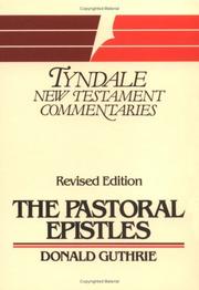 The Pastoral Epistles by Donald Guthrie