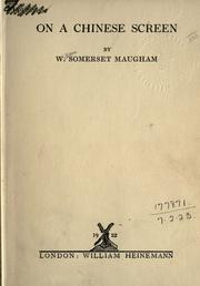 Cover of: On a Chinese screen. by William Somerset Maugham