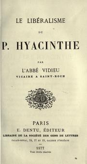 Cover of: lib©Øeralisme du P. Hyacinthe