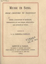 Cover of: Music in song, from Chaucer to Tennyson by L.L. Carmela Koelle