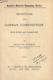 Cover of: Selections for German composition: with notes and vocabulary.