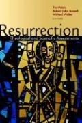 Cover of: Resurrection: Theological and Scientific Assessments