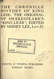 Cover of: The chronicle history of King Leir by Edited by Sidney Lee, Litt.D.