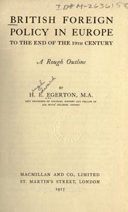 Cover of: British foreign policy in Europe to the end of the 19th century by Egerton, Hugh Edward