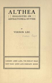 Cover of: Althea: dialogues in aspirations and duties by Vernon Lee