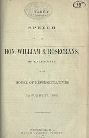 Cover of: Tariff.: Speech of Hon. William S. Rosecrans, of California, in the House of Representatives, Jan. 27, 1883.