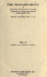 Cover of: The Mahabharata of Krishna-Dwaipayana Vyasa, Volume 4 by Kisari Mohan Ganguli, Kisari Mohan Ganguli