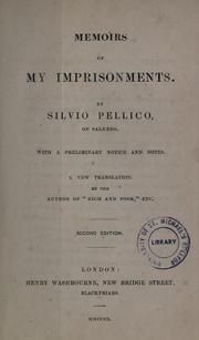 Cover of: Memoirs of my imprisonment by Silvio Pellico