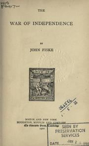 Cover of: The War of Independence. by John Fiske