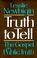 Cover of: Truth to tell