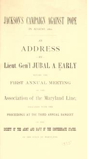 Cover of: Jackson's campaign against Pope, in August, 1862 by Jubal Anderson Early, Jubal Anderson Early