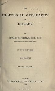 Cover of: The historical geography of Europe. by Edward Augustus Freeman