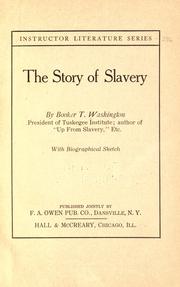 Cover of: The story of slavery by Booker T. Washington