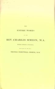 Cover of: The Entire Works of the Rev. C. Simeon by Charles Simeon