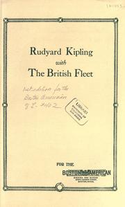 Cover of: Rudyard Kipling with the British Fleet.