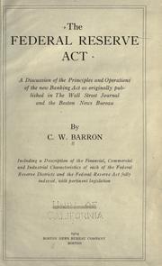 The Federal reserve act by Clarence Walker Barron