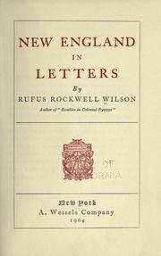 Cover of: New England in letters by Wilson, Rufus Rockwell