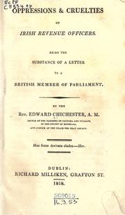 Oppressions & cruelties of Irish revenue officers by Edward Chichester