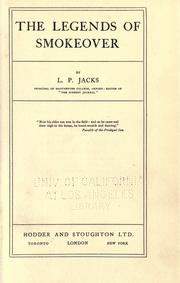 Cover of: The legends of Smokeover by Jacks, L. P.