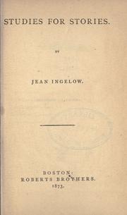 Cover of: Studies for stories. by Jean Ingelow, Jean Ingelow