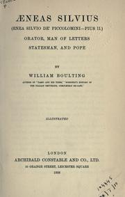 Cover of: Aeneas Silvius: (Enea Silvio de' Piccolomini- Pius II) orator, man of letters, statesman, and Pope.