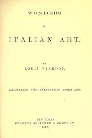 Wonders of Italian art by Louis Viardot