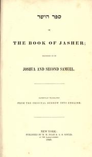 Cover of: The book of Jasher by Faithfully translated from the original Hebrew into English.