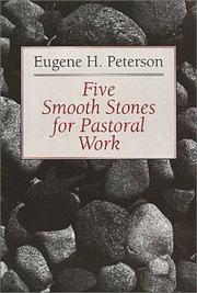 Five smooth stones for pastoral work by Eugene H. Peterson