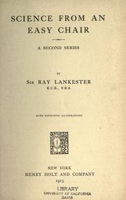 Cover of: Science from an easy chair by Lankester, E. Ray Sir