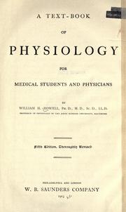 Cover of: A text-book of physiology by William H. Howell