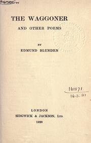 The waggoner and other poems by Edmund Blunden