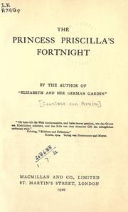 Cover of: The Princess Priscilla's fortnight. by Elizabeth von Arnim