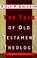 Cover of: The task of Old Testament theology