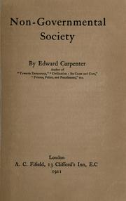 Cover of: Non-governmental society. by Edward Carpenter, Edward Carpenter