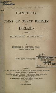 Cover of: Handbook of the coins of Great Britain and Ireland in the British Museum