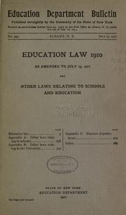 Education law 1910 as amended to July 15, 1911 by New York (State).