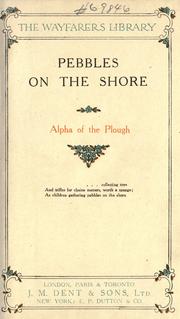 Cover of: Pebbles on the shore by Alfred George Gardiner