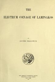 Cover of: The electrum coinage of Lampsakos
