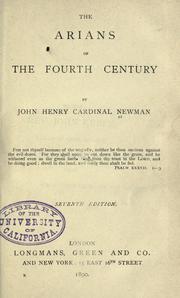 Cover of: The Arians of the fourth century by John Henry Newman