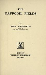 Cover of: The daffodil fields by John Masefield