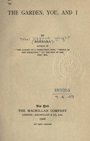 Cover of: The garden, you, and I