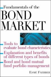 Cover of: Fundamentals of The Bond Market by Esme E. Faerber
