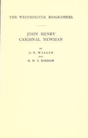 John Henry, Cardinal Newman by A. R. Waller, G. H. S. Barrow