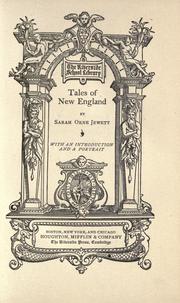 Cover of: Tales of New England. by Sarah Orne Jewett