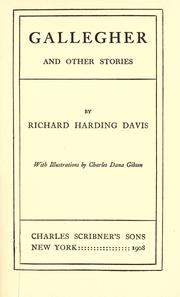Cover of: Gallegher and other stories. by Richard Harding Davis